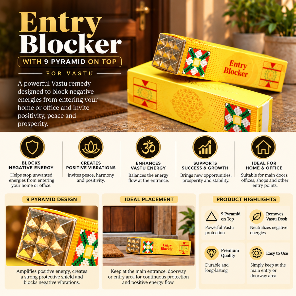 Vastu Entry Blocker with 9 Pyramids (4 Inch)